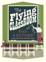 The Flying Classroom (ISBN: 9781782690566)
