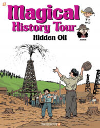 Magical History Tour #3 - Sylvain Savoia (ISBN: 9781545806906)