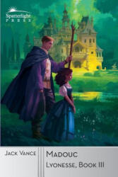 Jack Vance - Madouc - Jack Vance (ISBN: 9781619470934)