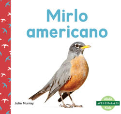 Mirlo Americano (ISBN: 9781098263287)