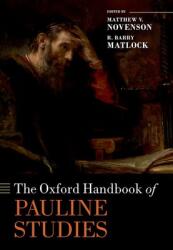 The Oxford Handbook of Pauline Studies (ISBN: 9780199600489)