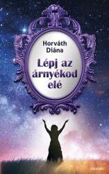 Lépj az árnyékod elé (ISBN: 9783991312529)