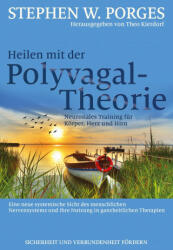 Heilen mit der Polyvagal-Theorie - Theo Kierdorf, Theo Kierdorf, Hildegard Höhr (2021)