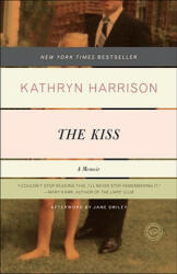 The Kiss - Kathryn Harrison (2011)