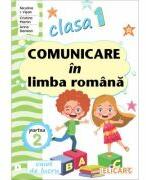 Comunicare in limba romana pentru clasa 1. Partea a 2-a, varianta (I) - Niculina-Ionica Visan (ISBN: 9786067683363)