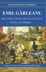 Din lumea celor care nu cuvanta. Nucul lui Odobac - Emil Garleanu (ISBN: 9786060911401)