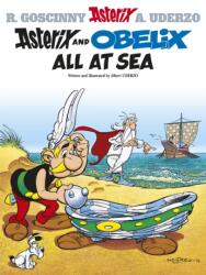 Asterix: Asterix and Obelix All At Sea - René Goscinny (ISBN: 9780752847788)