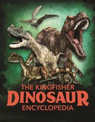 The Kingfisher Dinosaur Encyclopedia (ISBN: 9780753446416)