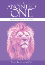 The Anointed One: 350 Reasons Jesus Is the Messiah (ISBN: 9781664263680)