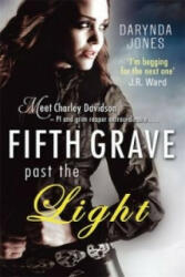 Fifth Grave Past the Light - Darynda Jones (2013)