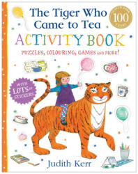 Tiger Who Came to Tea Activity Book - Judith Kerr (ISBN: 9780008587741)