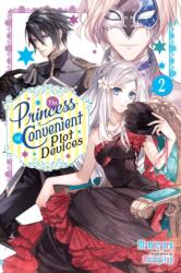 The Princess of Convenient Plot Devices, Vol. 2 (ISBN: 9781975352851)