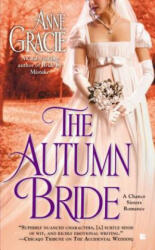 The Autumn Bride - Anne Gracie (ISBN: 9780425259252)