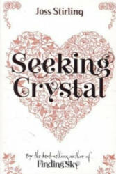 Seeking Crystal - Joss Stirling (2013)