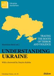 Understanding Ukraine (ISBN: 9783838217734)