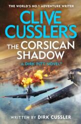 Clive Cussler's The Corsican Shadow - Dirk Cussler (ISBN: 9780241635438)