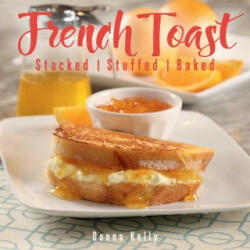 French Toast - Donna Kelly (2019)