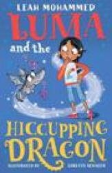 Luma and the Hiccupping Dragon - LEAH MOHAMMED (2022)