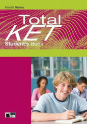 Total KET Student's Book with Skills a Vocabulary Maximiser a Audio CD / CD-ROM - Amanda Thomas (2010)