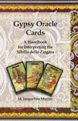 Gypsy Oracle Cards - M Jacqueline Murray (2017)