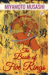 Book of Five Rings - Miyamoto Musashi (ISBN: 9789354991202)