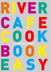River Cafe Cook Book Easy (ISBN: 9780091925321)