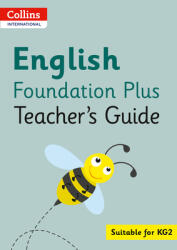 Collins International Foundation - Collins International English Foundation Plus Teacher's Guide (ISBN: 9780008468637)