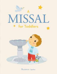 A Missal for Toddlers - Elen Lescoat (ISBN: 9781621641346)