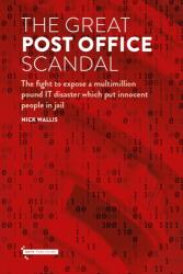The Great Post Office Scandal (ISBN: 9781916302389)