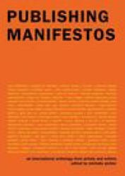 Publishing Manifestos - Michalis Pichler (ISBN: 9780262544924)