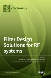 Filter Design Solutions for RF systems (ISBN: 9783039435470)