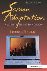 Screen Adaptation: A Scriptwriting Handbook (ISBN: 9780240803494)