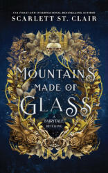 Mountains Made of Glass - Scarlett St. Clair (2023)