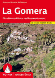 La Gomera - Klaus Wolfsperger, Annette Wolfsperger (2023)