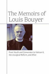 Memoirs of Louis Bouyer - Louis Bouyer (2015)