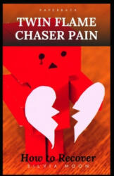 Twin Flame Chaser Pain: Why do Twin Flames Run? - Silvia Moon (2019)
