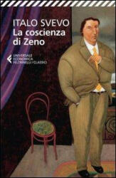 La coscienza di Zeno - Italo Svevo, C. Benussi (2014)