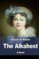 The Alkahest - Honoré De Balzac (2017)