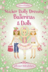 Sticker Dolly Dressing Ballerinas & Dolls - Fiona Watt (2008)