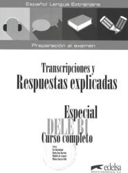 Especial DELE B1 Curso completo -Transcripciones y Respuestas Libro (ISBN: 9788490816875)