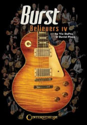 Burst Believers IV - Vic Dapra, David Plues (ISBN: 9781574243772)