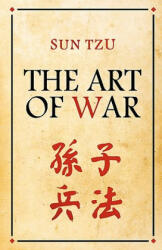 The Art Of War - Sun Tzu (ISBN: 9781936594351)
