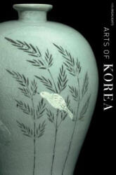 Arts of Korea - MFA Highlights - Jane Portal, Suhyung Kim (ISBN: 9780878467884)