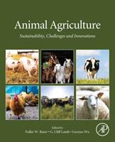 Animal Agriculture: Sustainability Challenges and Innovations (ISBN: 9780128170526)