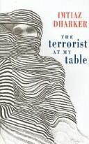 The Terrorist at My Table (ISBN: 9781852247355)