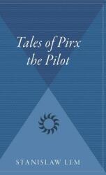 Tales of Pirx the Pilot (ISBN: 9780544312517)