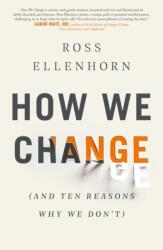 How We Change (ISBN: 9780349424255)