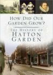 How Did Our Garden Grow? (ISBN: 9781803990415)