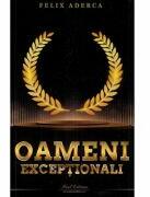 Oameni exceptionali - Felix Aderca (ISBN: 9786306588152)