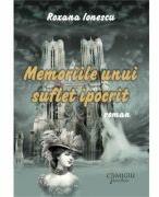 Memoriile unui suflet ipocrit - Roxana Ionescu (ISBN: 9786062816797)